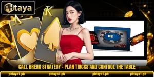 Call Break Strategy - Plan Tricks And Control The Table