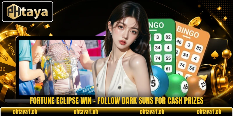 Fortune Eclipse Win - Follow Dark Suns For Cash Prizes