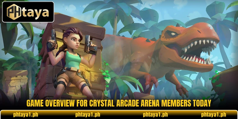 Game overview for Crystal Arcade Arena members today Game overview for Crystal Arcade Arena members today
