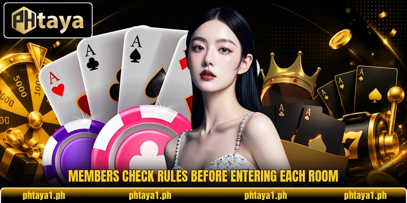 Members check rules before entering each room Members check rules before entering each room
