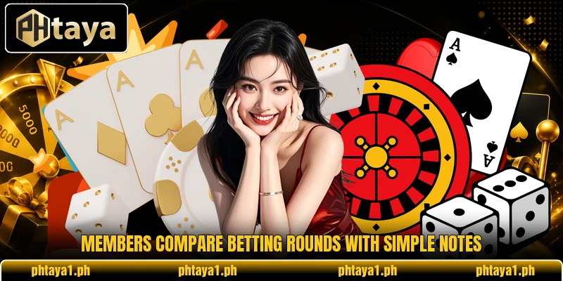 Members compare betting rounds with simple notes Members compare betting rounds with simple notes