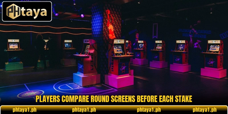 Players compare round screens before each stake Players compare round screens before each stake