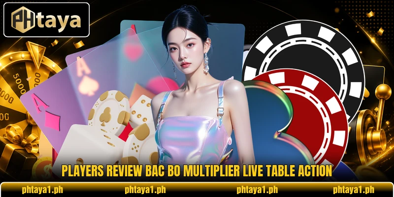 Players review Bac Bo Multiplier Live table action Players review Bac Bo Multiplier Live table action