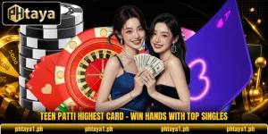 Teen Patti Highest Card - Win Hands With Top Singles